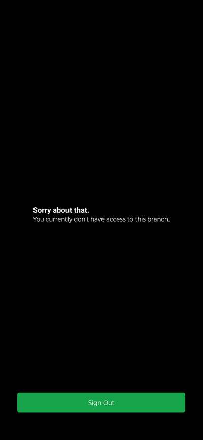 no branch access alert